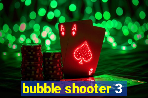 bubble shooter 3